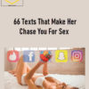 Andrew Ryan – 66 Texts That Make Her Chase You For Sex 1 66 Texts That Make Her Chase You for Sex – Andrew Ryan