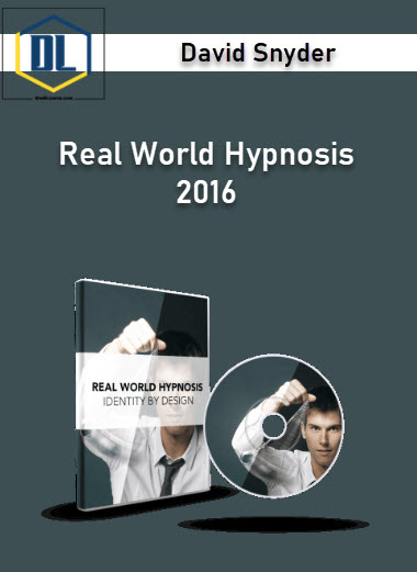 David Snyder – Real World Hypnosis 2016 3 David Snyder – Real World Hypnosis 2016