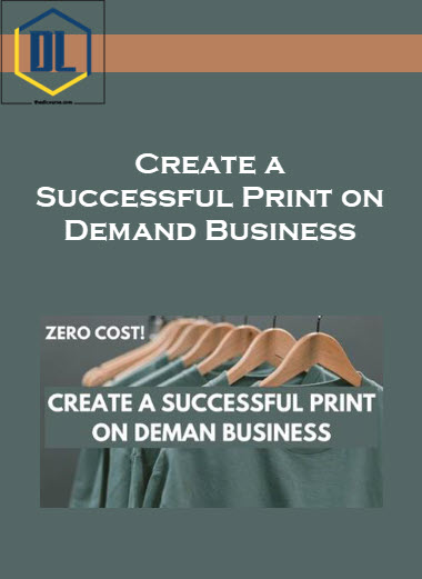 Create a Successful Print on Demand Business 20 183