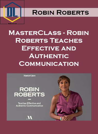 MasterClass – Robin Roberts Teaches Effective and Authentic Communication 15 219