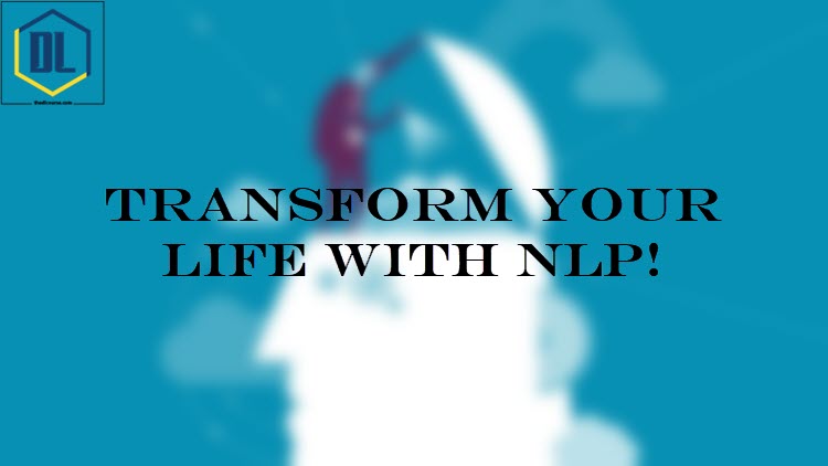 Transform your life with NLP! 22 025