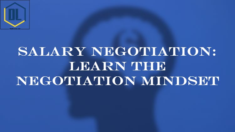 Salary Negotiation: Learn the Negotiation Mindset 1 048