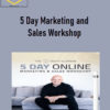 Scott Oldford – 5 Day Marketing and Sales Workshop