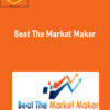 Steve Mauro – Beat The Market Maker 2 Steve Mauro – Beat The Market Maker