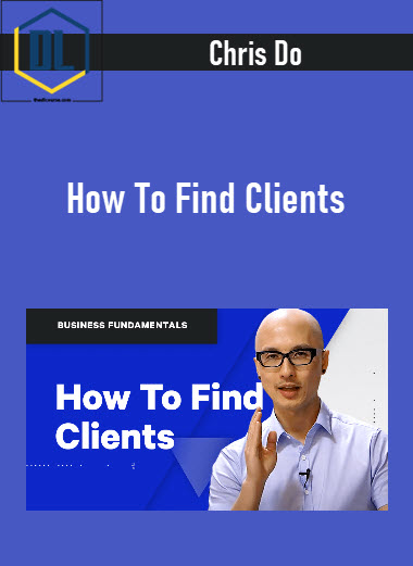 Chris Do (The Futur) – How To Find Clients 5 300