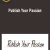 Charity Cason β Publish Your Passion 1 https://thedlcourse.com/wp-content/uploads/2021/11/Charity-Cason-Publish-Your-Passion.jpg