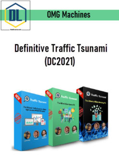 OMG Machines – Definitive Traffic Tsunami (DC2021)
