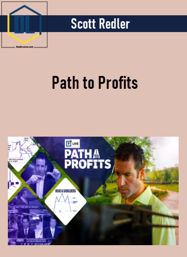 Scott Redler β Path to Profits 3 Scott Redler