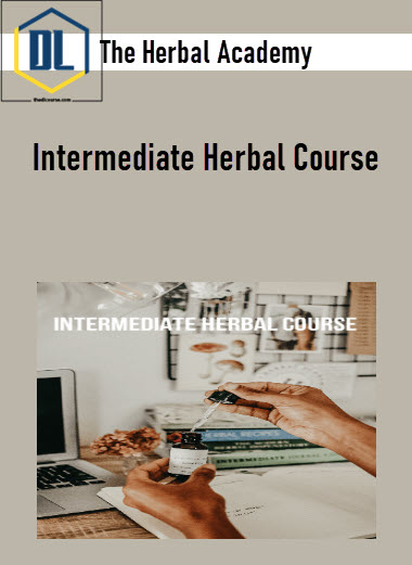 The Herbal Academy – Intermediate Herbal Course 3 The Herbal Academy - Intermediate Herbal Course