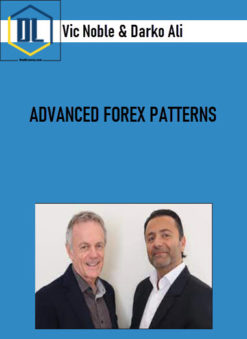 Vic Noble & Darko Ali - ADVANCED FOREX PATTERNS