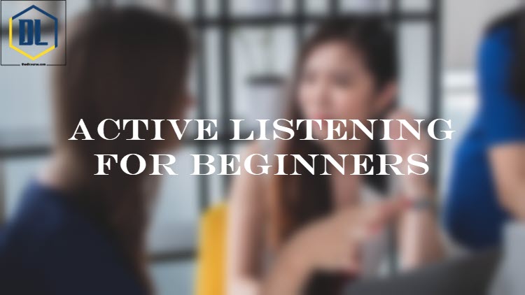 Active Listening for Beginners 17 118
