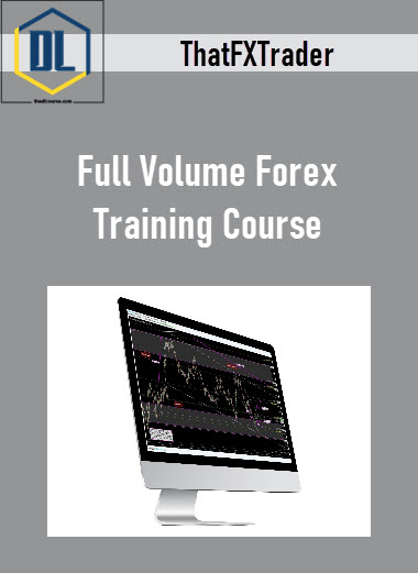 ThatFXTrader – Full Volume Forex Training Course 1 361