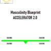 Casey Zander - Masculinity Blueprint ACCELERATOR 2.0