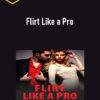 Dominic Mann – Flirt Like a Pro 1 Dominic Mann – Flirt Like a Pro