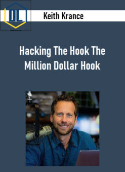 Keith Krance - Hacking The Hook The Million Dollar Hook