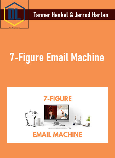 Tanner Henkel & Jerrod Harlan – 7-Figure Email Machine 1 427