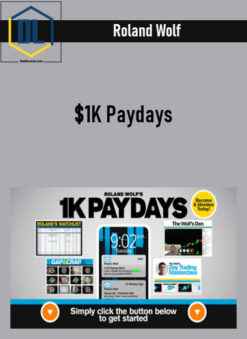 Roland Wolf – $1K Paydays