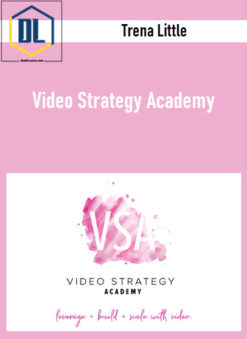 Trena Little – Video Strategy Academy