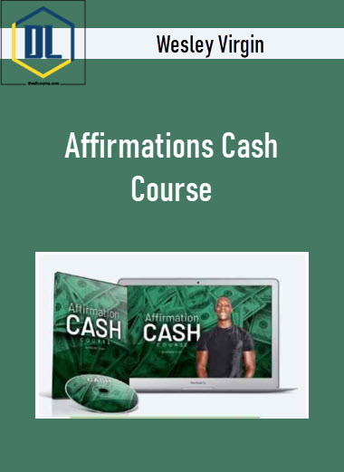 Wesley Virgin – Affirmations Cash Course 3 484