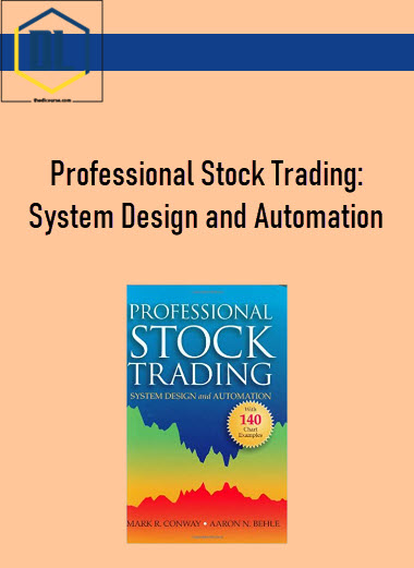 Professional Stock Trading: System Design and Automation 11 511