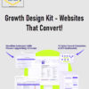 Growth Design Kit - Websites That Convert!