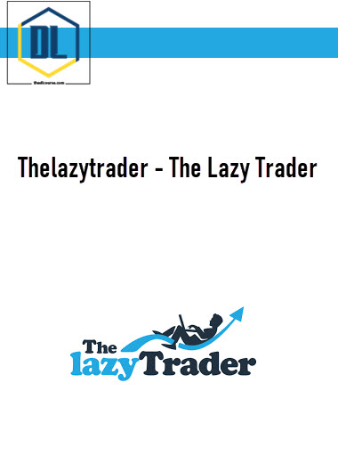 Thelazytrader – The Lazy Trader 3 Thelazytrader – The Lazy Trader