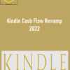 Ty Cohen – Kindle Cash Flow Revamp 2022 1 Ty Cohen – Kindle Cash Flow Revamp 2022