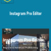 Maarten Schrader – Instagram Pro Editor