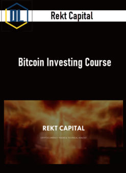 Rekt Capital - Bitcoin Investing Course