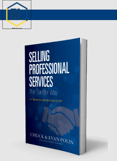 Sandler Sales Institute – The Professional Advantage 3 Sandler Sales Institute – The Professional Advantage