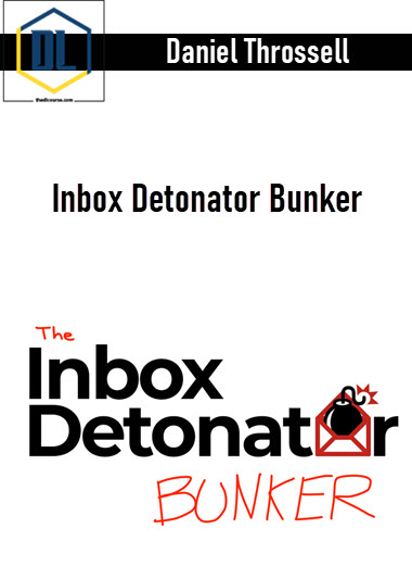 Daniel Throssell – Inbox Detonator Bunker 3 Daniel Throssell – Inbox Detonator Bunker