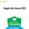 Google Ads Course by ClicksGeek 2022 1 Google Ads Course by ClicksGeek 2022