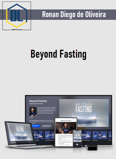 Ronan Diego de Oliveira – Beyond Fasting 3 Beyond Fasting – Ronan Diego de Oliveira