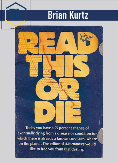 Brian Kurtz – Read This or Die 2 Brian Kurtz – Read This or Die