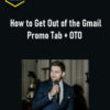 Ian Stanley – How to Get Out of the Gmail Promo Tab + OTO