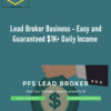 PhilipSmith - Lead Broker Business - Easy and Guaranteed $1K+ Daily Income