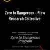 Steven Kotler – Zero to Dangerous – Flow Research Collective