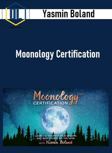 Yasmin Boland – Moonology Certification 3 Yasmin Boland – Moonology Certification