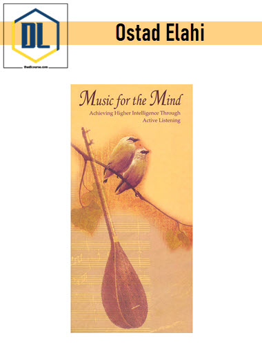 Advanced Brain Technologies – Ostad Elahi – Music For The Mind 3 Advanced Brain Technologies – Ostad Elahi – Music For The Mind
