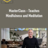 MasterClass – Jon Kabat-Zinn Teaches Mindfulness and Meditation