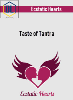 Ecstatic Hearts – Taste of Tantra