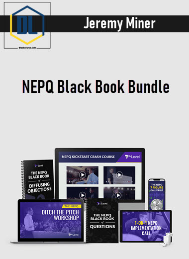 Jeremy Miner – NEPQ Black Book Bundle 3 Jeremy Miner – NEPQ Black Book Bundle