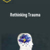 NICABM – Rethinking Trauma
