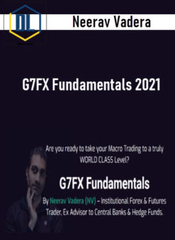 Neerav Vadera – G7FX Fundamentals 2021