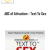 ABC of Attraction – Text To Sex 2 ABC of Attraction – Text To Sex