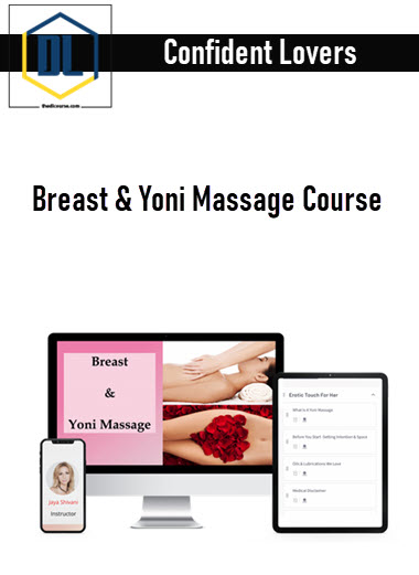 Confident Lovers – Breast & Yoni Massage Course 3 Confident Lovers – Breast & Yoni Massage Course