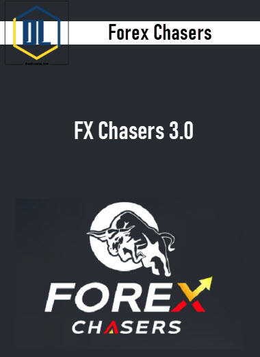 Forex Chasers – FX Chasers 3.0 3 Forex Chasers – FX Chasers 3.0