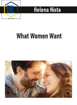 Helena Nista – What Women Want