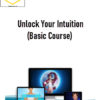 Lesley Phillips - Unlock Your Intuition (Basic Course)