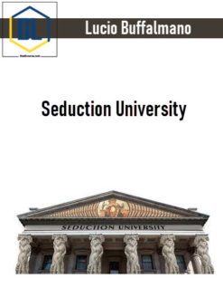 Lucio Buffalmano – Seduction University